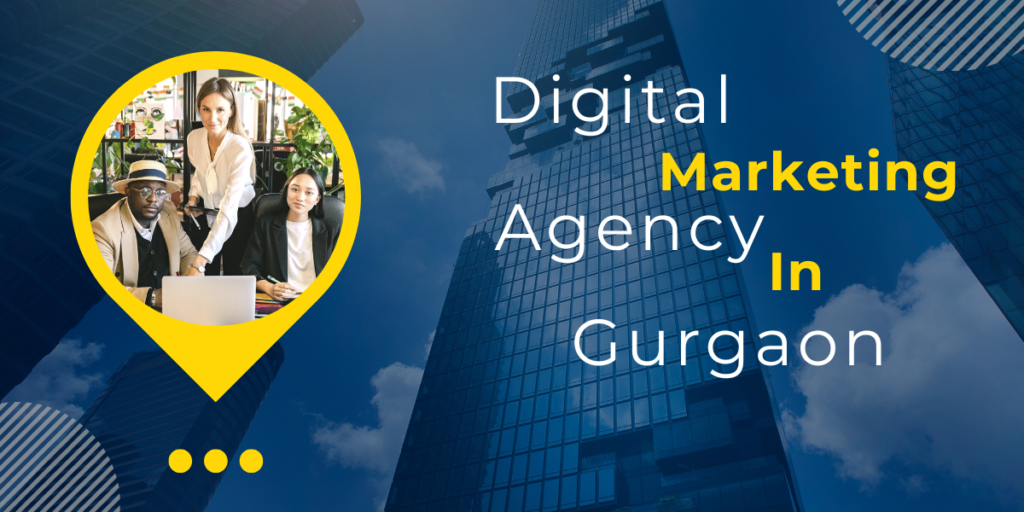 Top-rated digital marketing agency in Gurgaon delivering exceptional results